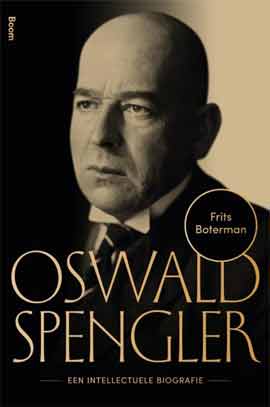 Oswald Spengler intellectuele biografie