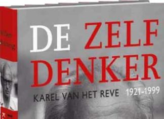 De zelfdenker. Karel van het Reve 1921-1999