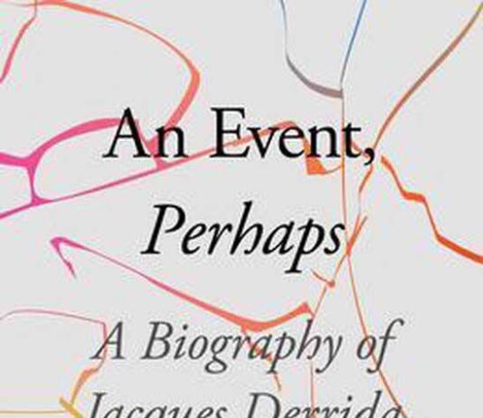 An Event, Perhaps. A Biography of Jacques Derrida