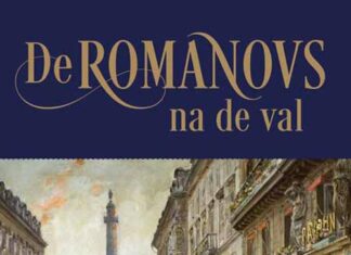 De Romanovs na de val. Ballingschap in het Parijs van de Belle Époque ten tijde van revolutie en oorlog