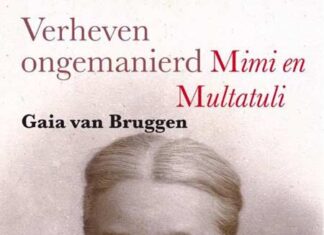 Verheven ongemanierd. Mimi en Multatuli