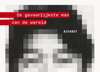 De gevaarlijkste man van de wereld.