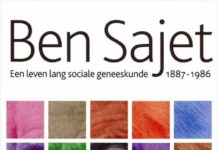 Ben Sajet. Een leven lang sociale geneeskunde 1887-1986