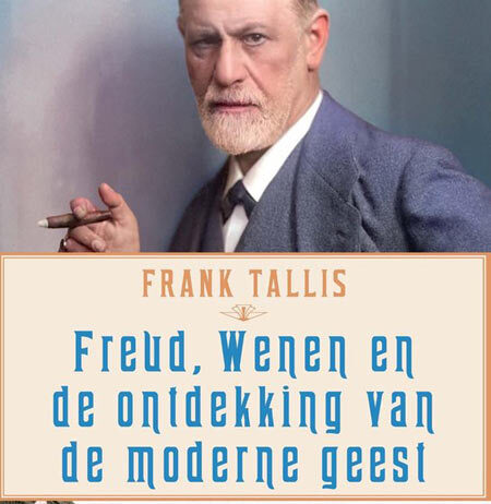 Frank Tallis over Sigmund Freud, aartsvader van de moderne mens