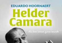 De kleine bisschop die uit de pas liep. Het leven van Dom Hélder Câmara