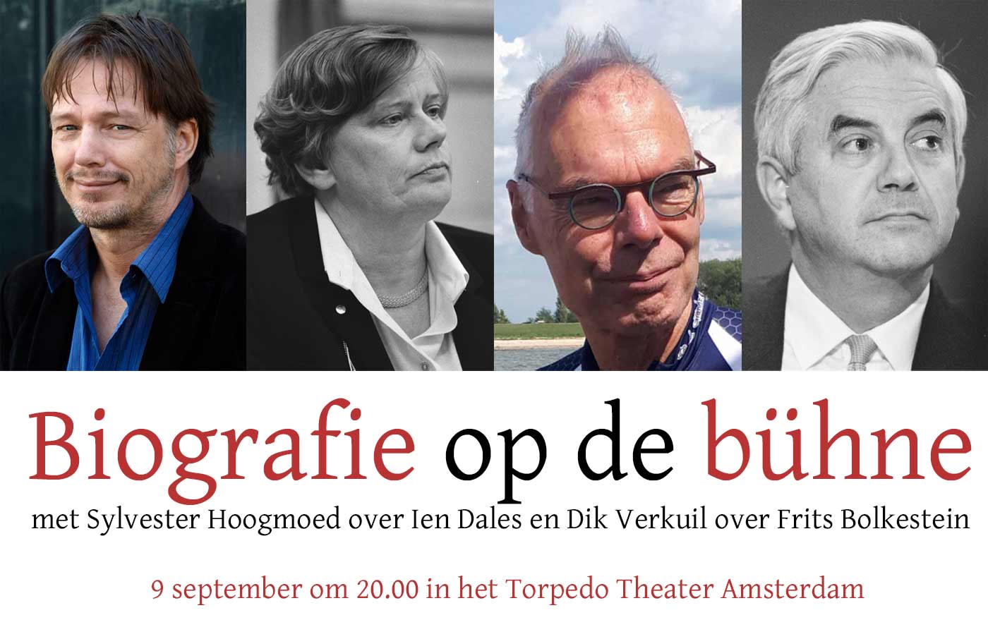 9 september Biografie op de bühne: Sylvester Hoogmoed over Ien Dales en