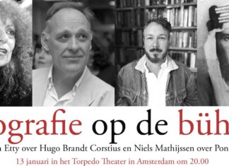 13 januari Biografie op de bühne: Elsbeth Etty over Hugo Brandt Corstius en Niels Mathijssen over Poncke Princen