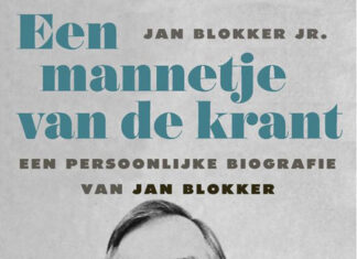 Mannetje van de krant. Een persoonlijke biografie van Jan Blokker