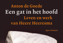 Heere Heeresma. Zoektocht naar een werkelijkheid die niet de waarheid hoeft te zijn