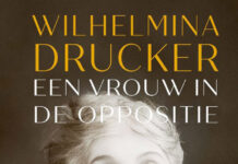 Wilhelmina Drucker: een uiterst onafhankelijke vrouw