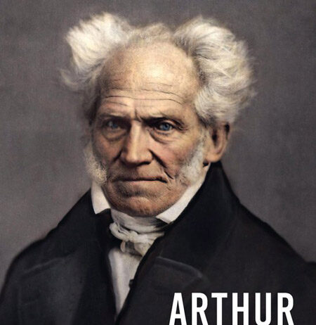Arthur Schopenhauer. Het leven en denken van de grootste pessimist in de filosofie
