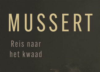 Mussert. Reis naar het kwaad