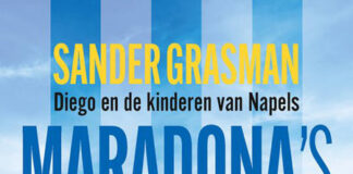Tussen voetballer, Napolitaan en mens – Diego Maradona en ‘zijn’ stad